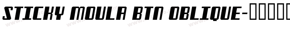 Sticky Moula BTN Oblique字体转换